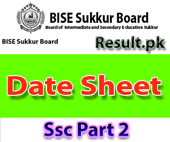 bise suksindh Ssc part 2 Result 2024 class 12th, SSC, 9th, 10th, 11th, Matric, Inter, HSSC, FA, FSC, Intermediate, SSC Part 1, SSC Part 2, Inter Part 1, Inter part 2, 1st year, 2nd year, ICS, ICOM